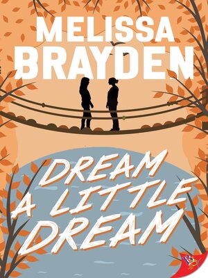 cover image of Dream a Little Dream